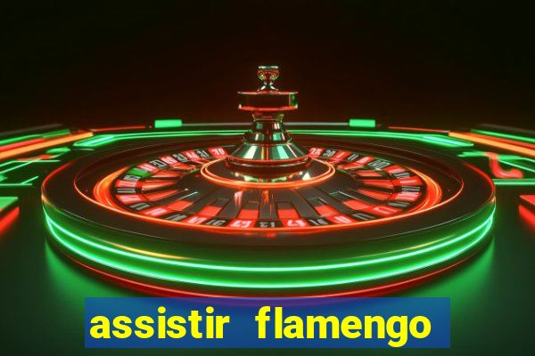 assistir flamengo play hd